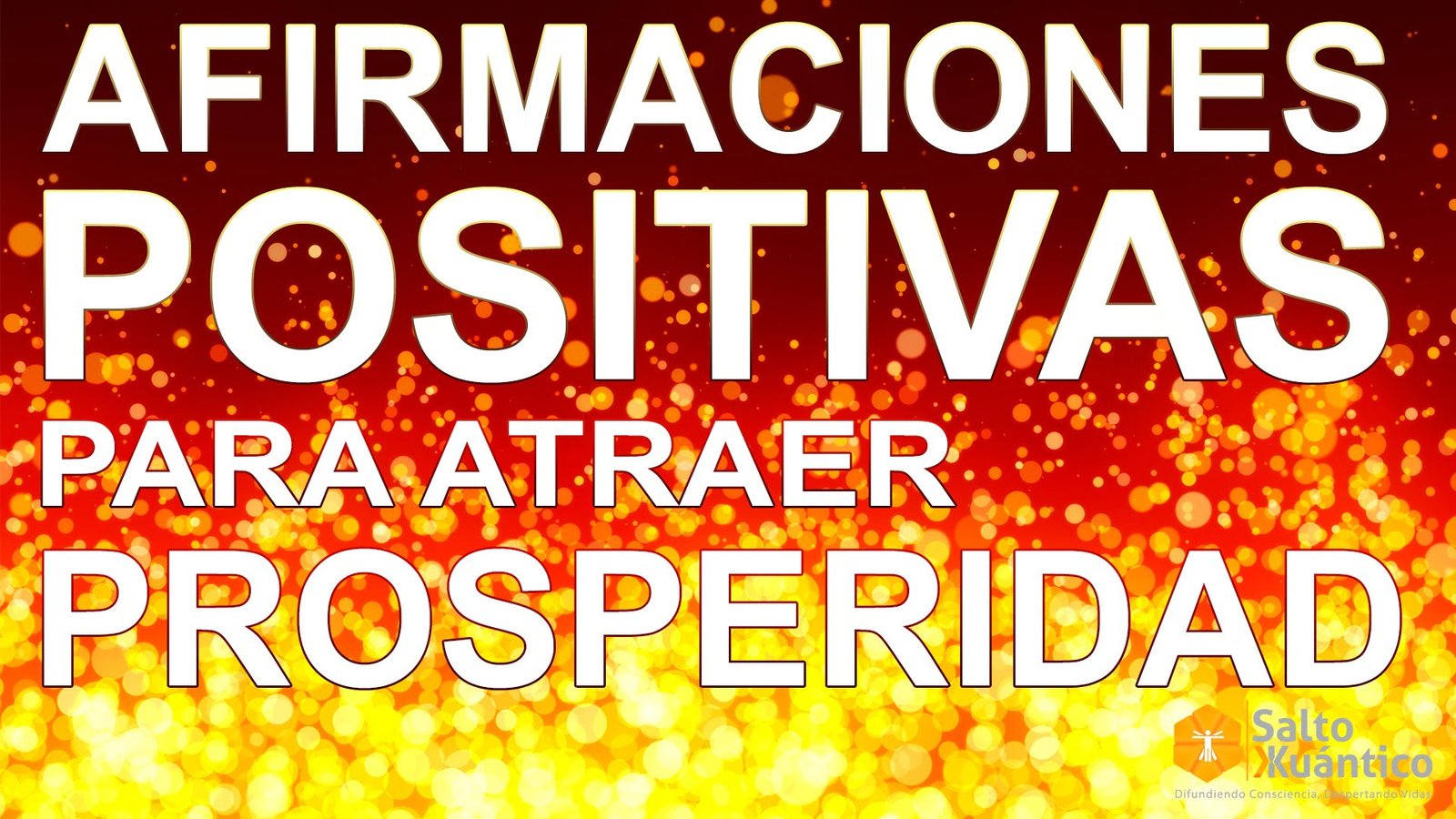 Afirmaciones Positivas Para Atraer Dinero