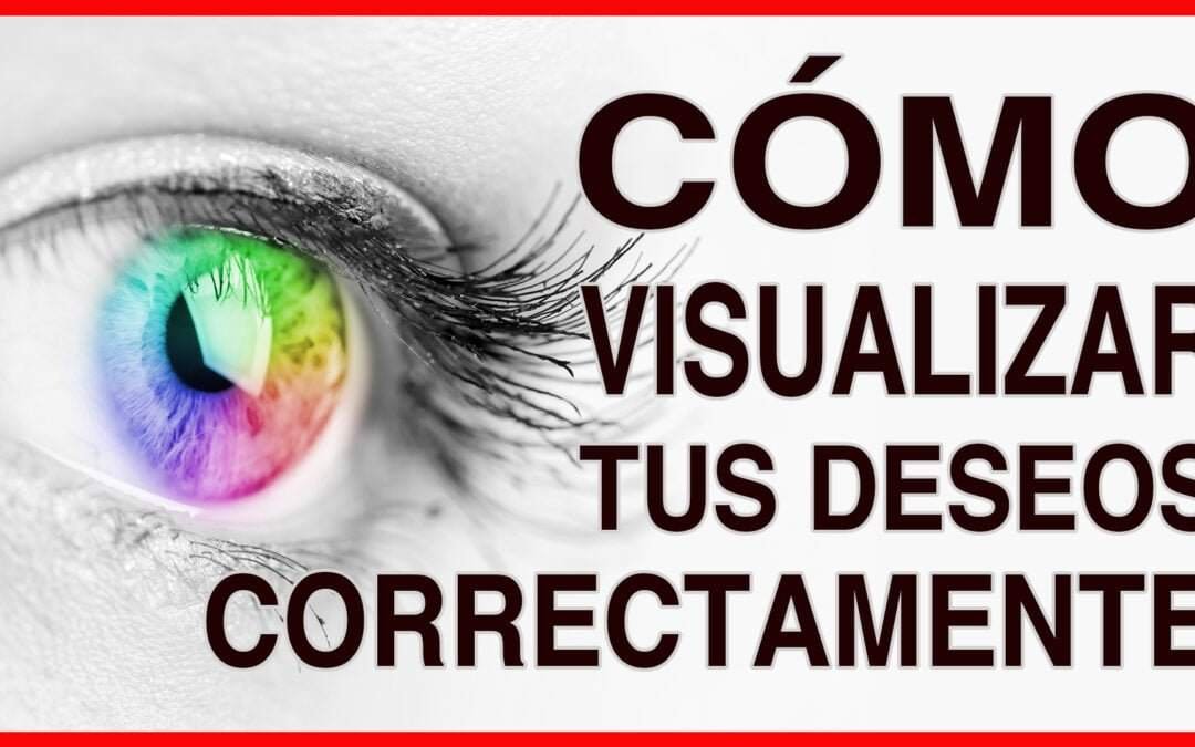 Qué es la Visualización Creativa